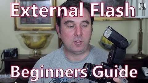 Beginners Guide To External Flash For Your dSLR, Manual & Automatic