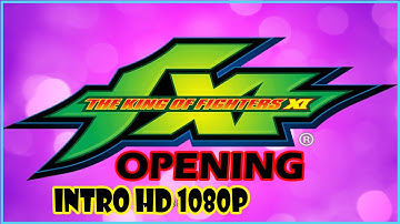 Intro KOF XI (Opening) HD 1080