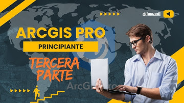 ArcGIS Pro desde CERO (Parte 3): Herramientas básicas para principiantes GIS