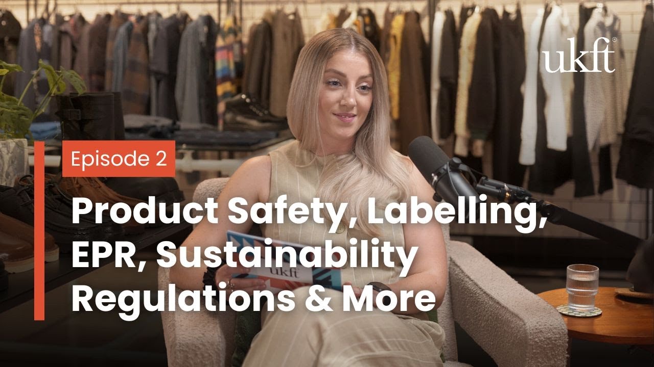 Navigating Compliance: What UK Fashion & Textile Businesses Need to Know