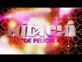 Midachi De Película MEJOR CALIDAD HD