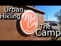 Urban Hiking Ep-20 Midcity District - The Camp - Huntsville&#39;s Coolest Outdoor Destination!