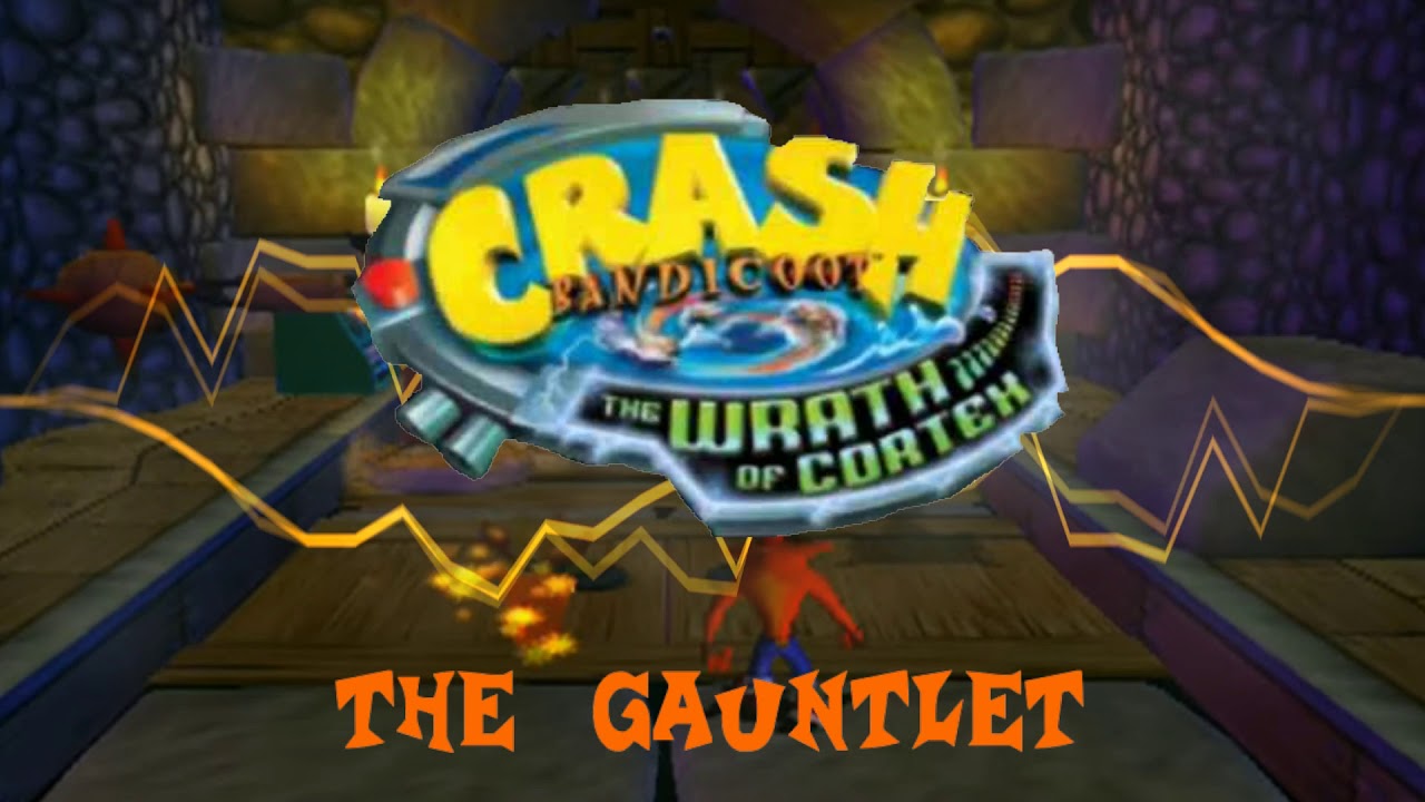 Crash Bandicoot The Wrath of Cortex - The Gauntlet Rock/Metal Remastered