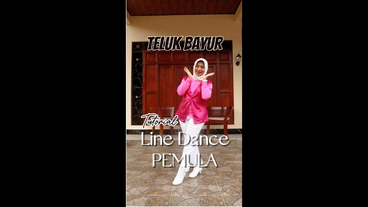 TELUK BAYUR | Line Dance | Absolute Beginner | Tutorial dan Demo | Choreo : Devi Retnastuti (INA)