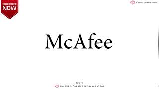 How to Say McAfee- Pronounce it right! #correctpronunciation
