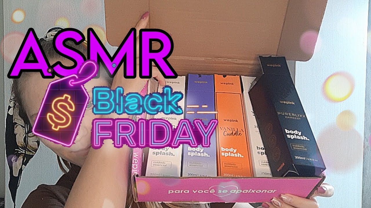 ASMR | WEPINK + BLACK FRIDAY #gabiasmrcanal
