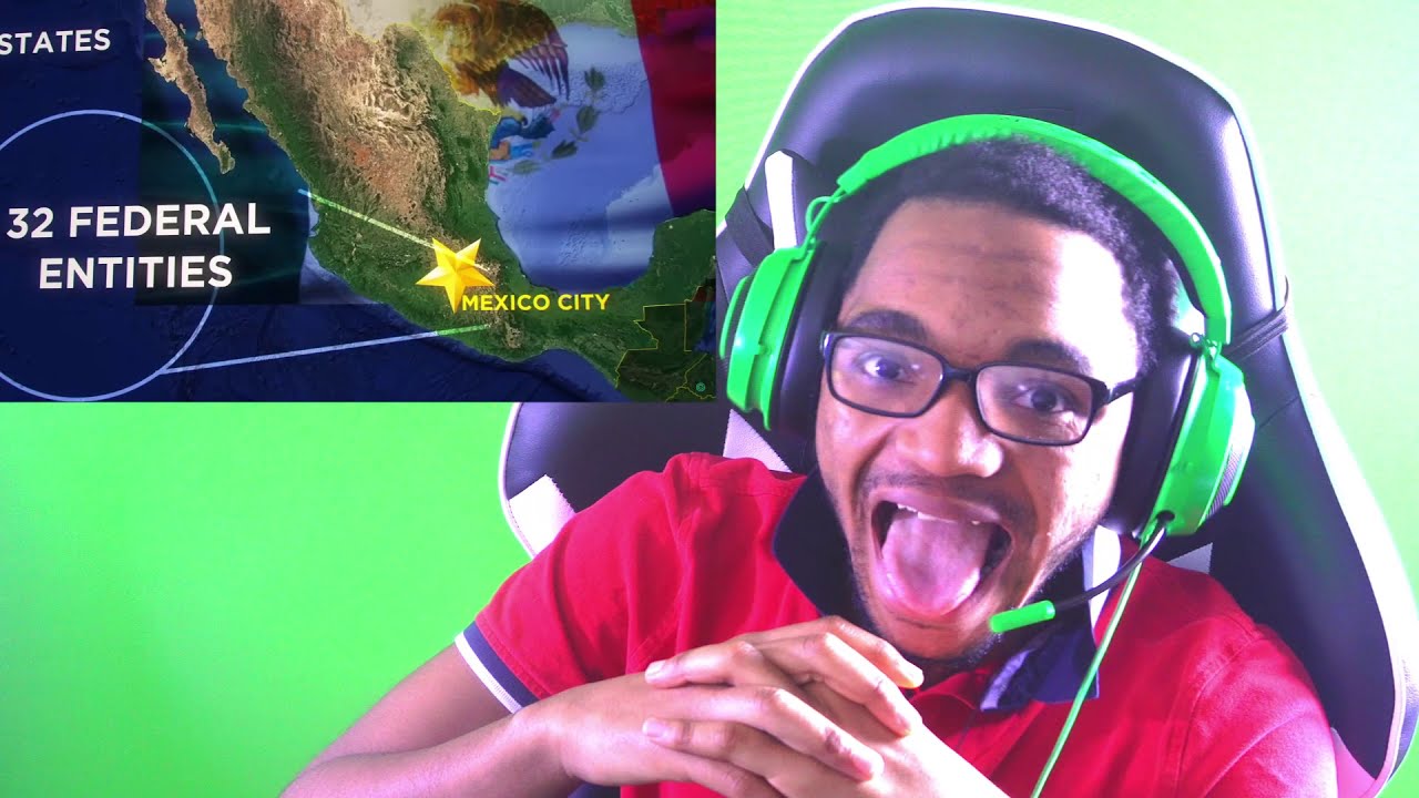 American Reacts To Geography now mexico Reaction YouTube