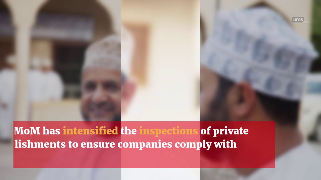 Ministry of Manpower's efforts to safeguard expats in Oman