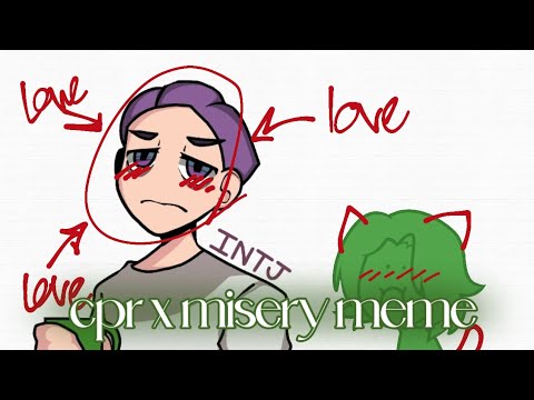 Cpr X Misery Meme Mbti ENTP ENFP INTJ ESTP 