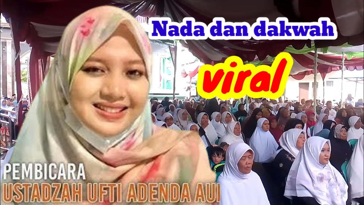 ustadzah Ufti Adenda Aulia aksi Indosiar ceramah terbaru