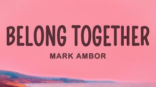 Mark Ambor - Belong Together