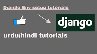 Setting up a Django development environment in urdu/hindi ||