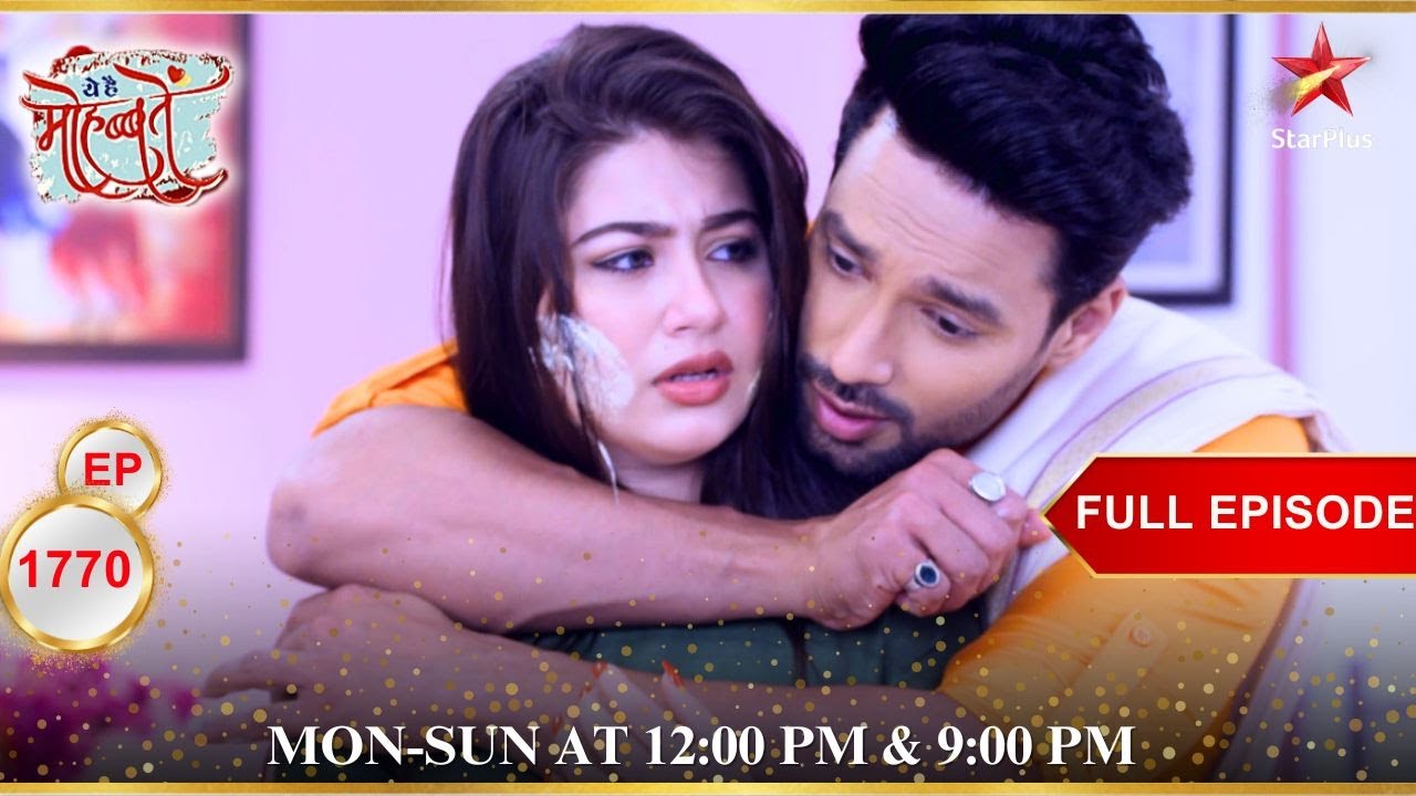 क्या है Ruhi-Karan का future goal? | Full Episode:1770 | Yeh Hai Mohabbatein