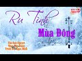 Huy Tâm Channel - Ru Tình Mùa Đông - Ánh Nguyệt