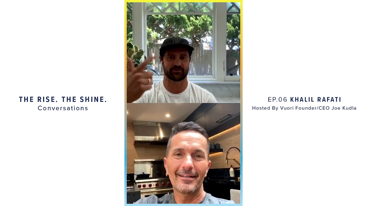 VUORI - The Rise. The Shine. Conversations - EP.06 Khalil Rafati