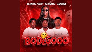 BODEGOOO
