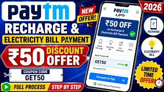Paytm Recharge & Electricity Bill Payment ₹50 Discount Offer 2026 | Paytm Coupon Code | Full Process screenshot 1