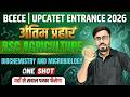 Biochemistry and Microbiology One Shot | BCECE &amp; UPCATET BSc Agriculture Entrance 2026 | Sitesh Sir