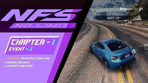 NFS-No Limits |C1;Event-2. Time Trial | Observatory Chase, Day  [Walkthrough - 3] | BoogeyBoo Yt.