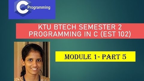 Structured approach to programming # KTU BTECH SEMESTER 2 Programming in C (EST 102)#Module 1-Part 5