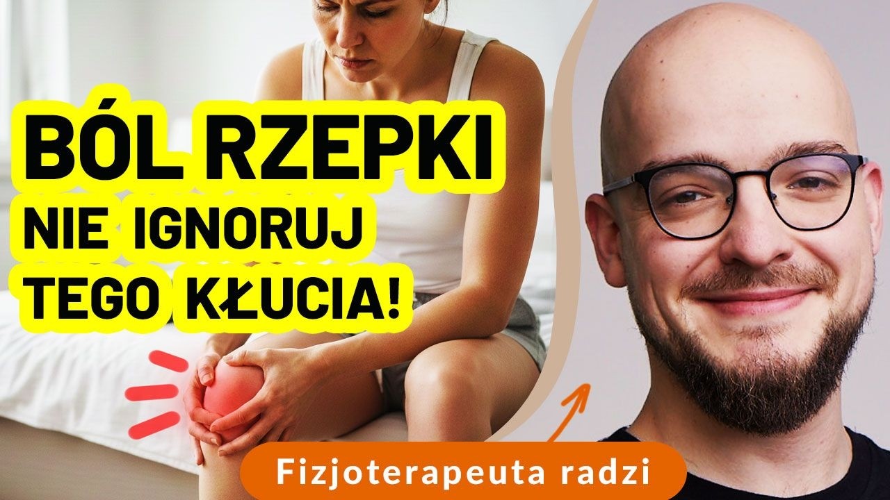 Ból rzepki – skąd się bierze i co naprawdę ma znaczenie?