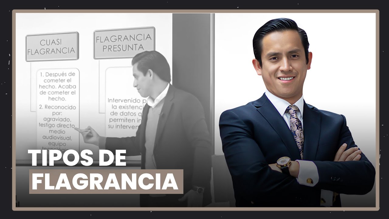 Tipos de flagrancia, por Jeffeson Moreno Nieves