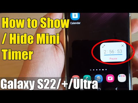 Galaxy S22/S22+/Ultra: How to Show/Hide Mini Timer