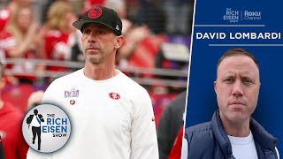 49ers Insider David Lombardi on Kyle Shanahan’s OT Strategy in Super Bowl Loss | The Rich Eisen Show