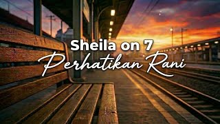 Sheila On 7 – Perhatikan Rani (Soft Live Inspired Version) | Cover screenshot 1