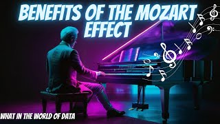 Benefits of The Mozart Effect🎶