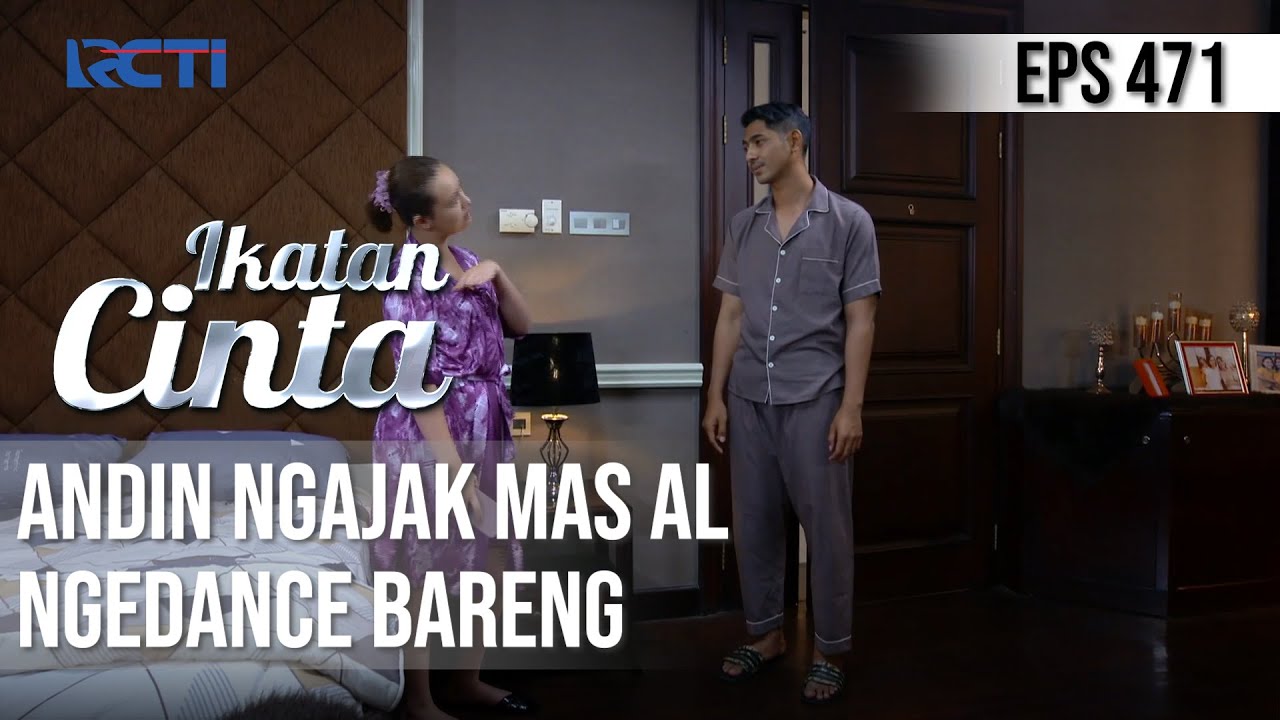 NGAKAKKK🤣🤣 SEBELUM BOBO ANDIN MINTA MAS AL NGEDANCE😅 | IKATAN CINTA