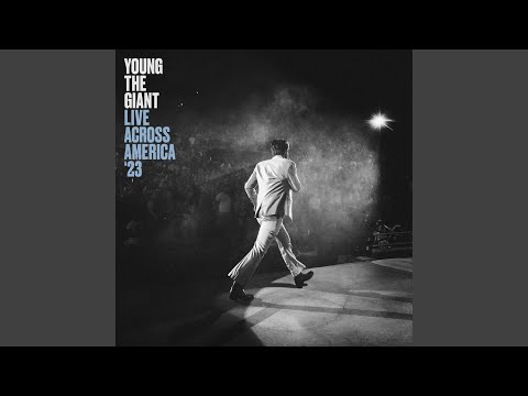 Young the Giant - American Bollywood (Live)