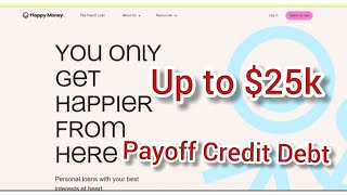 Upto $25k Happy Money Personal Loan payoff Credits Loan | SBA Eidl Bad credit Loan screenshot 3