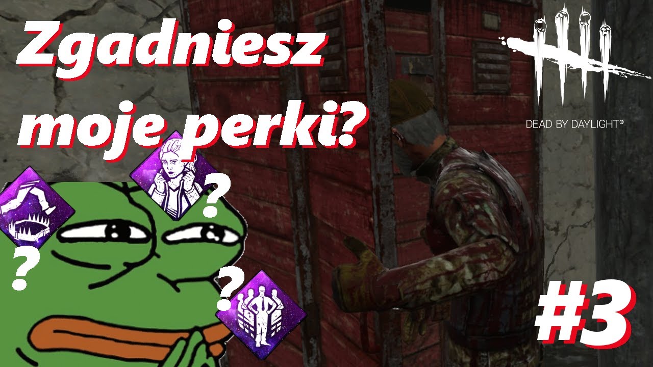 Zgadniesz moje perki? (#3) | Dead by Daylight