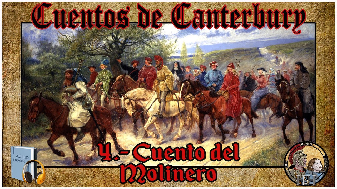 Resumen Del Cuento Del Molinero De Canterbury