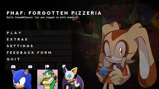 Sonic VAs Play FNaF: Forgotten Pizzeria! Im hungry! And Burglin Gnomes!