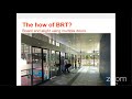 BRT Planning 401: Infrastructure and Design BRT Planning 401: Infrastructure and Design