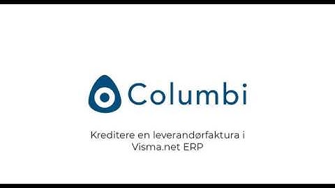 Kreditere inngående faktura i Visma.net ERP
