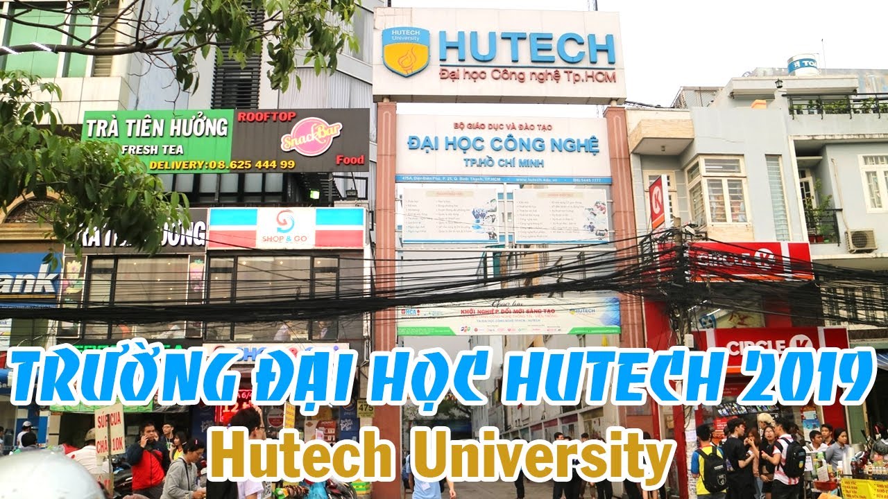Hutech đại học công nghệ tp hcm hồ chí minh | #3 Khám Phá Trường Đại học Hutech (Đại học Công nghệ TPHCM) | Hutech University | Giúp Đỡ Sinh Viên