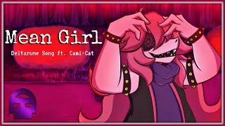 DELTARUNE Susie (song) - MEAN GIRL ft. Cami Cat ~ DHeusta/CG5