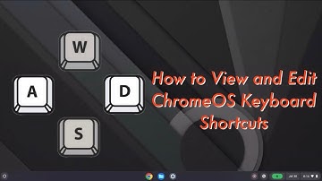How to View and Edit ChromeOS Keyboard Shortcuts | The Tech Boy