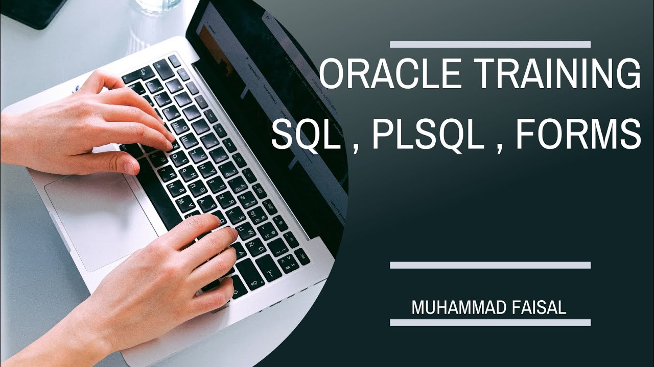 Oracle Training - Part 1 | SQL | PLSQL | Form & Reports
