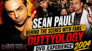 SEAN PAUL BEHIND THE SCENES WITH FANS | DUTTYOLOGY (2004)