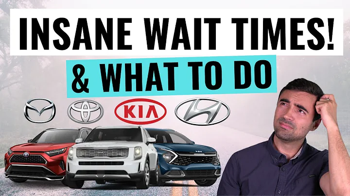 How Long You Could Wait For Your Next Car AND What To Do About It - DayDayNews