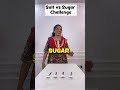 Salt vs Sugar Challenge 😱 #ytshort  #funny #youtubeshorts