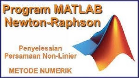 Program Applikasi Matlab Metode Newton Raphson