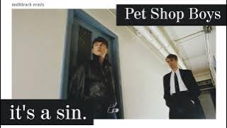 Pet Shop Boys - It's A Sin (Extended 80s Multitrack Version) (BodyAlive Remix)