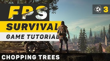 Create a Survival Game in Unity | Part 3: Chopping Trees | Unity 5 Tutorial