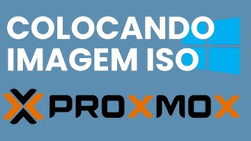 Como Colocar Imagem ISO no proxmox