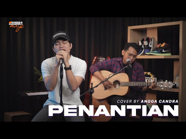 PENANTIAN - ARMADA | ANGGA CANDRA COVER class=